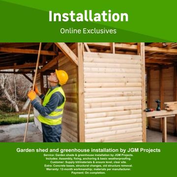Garden shed and greenhouse installation by JGM Projects