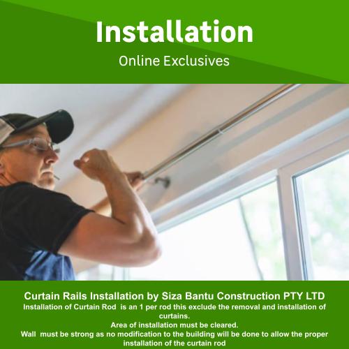 Curtain Rails Installation by Siza Bantu Construction PTY LTD