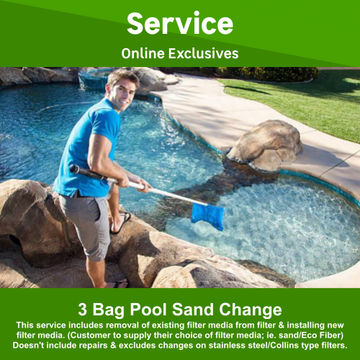3 Bag Sand Change by Complete Pool Wholesalers