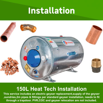 150L Heat Tech Geyser Fully Installed by Juspropa