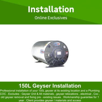 150L Geyser Installation by Fps Plumbing and qualified installer