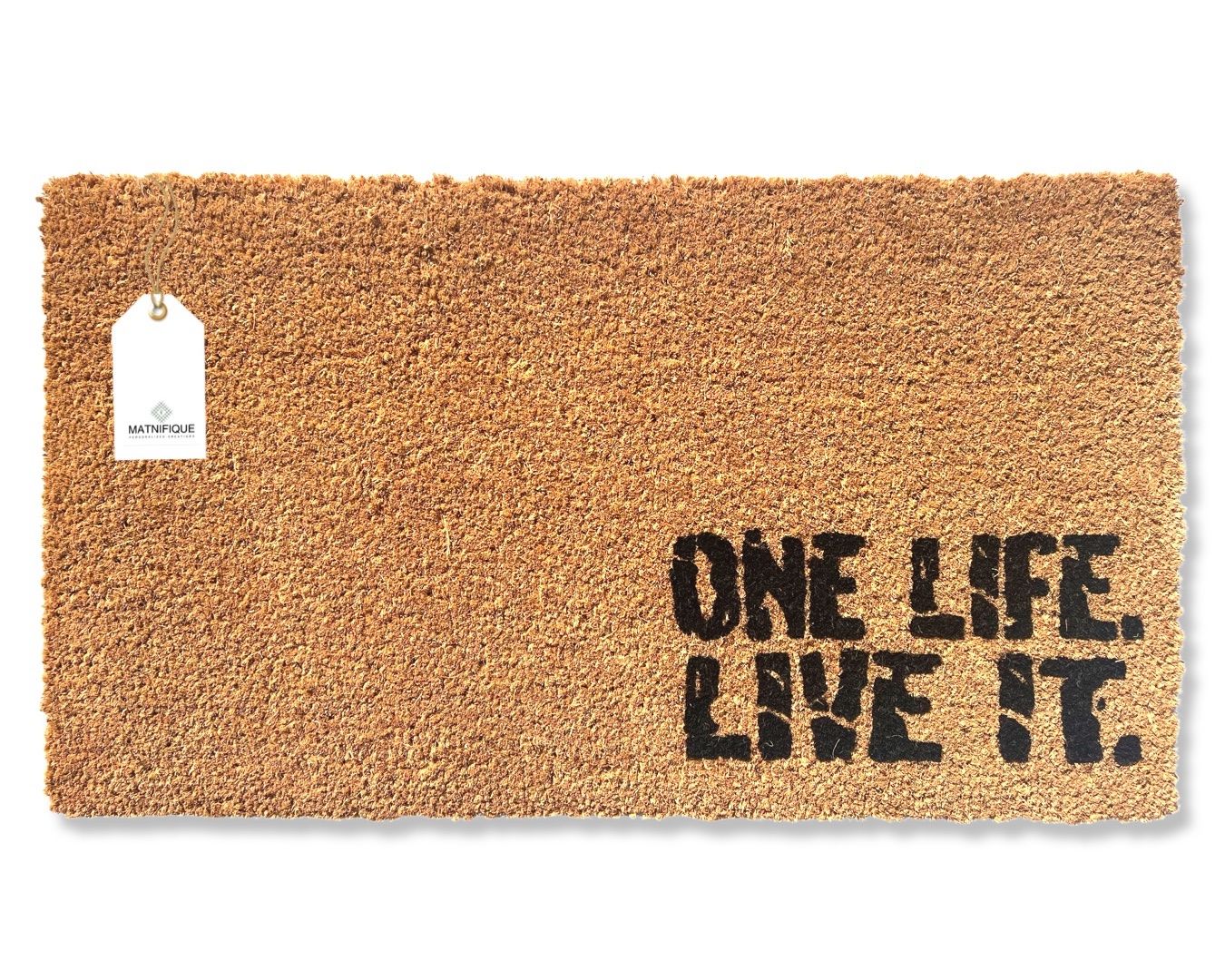 Matnifique Coir Design Doormat - One Life 700 x 400 x 14mm
