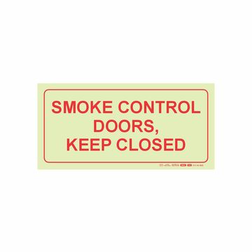 Photoluminescent 190mmSafety Sign F42 Smoke Control Doors Keep Closed