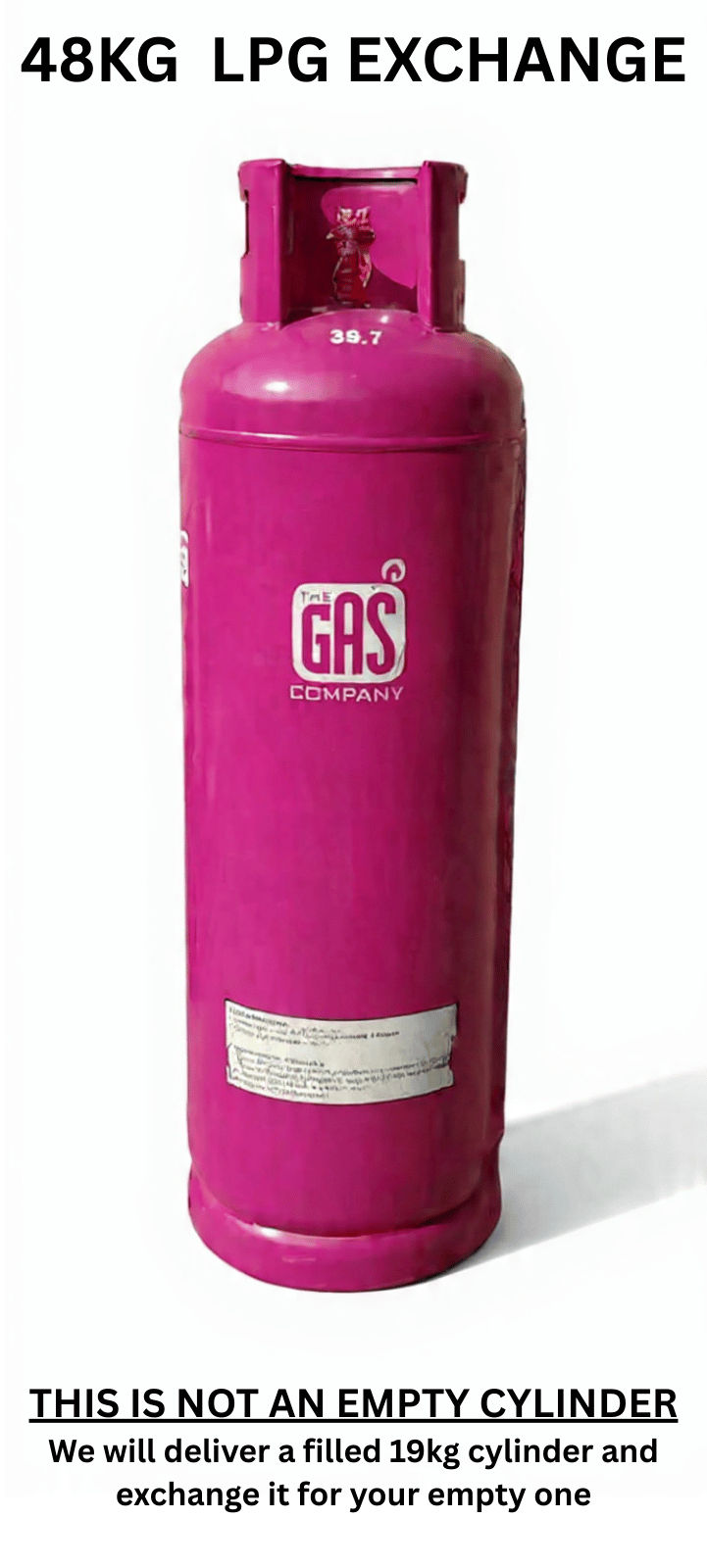 48kg Gas Cylinder Exchange (LPG) (THIS IS NOT AN EMPTY CYLINDER)