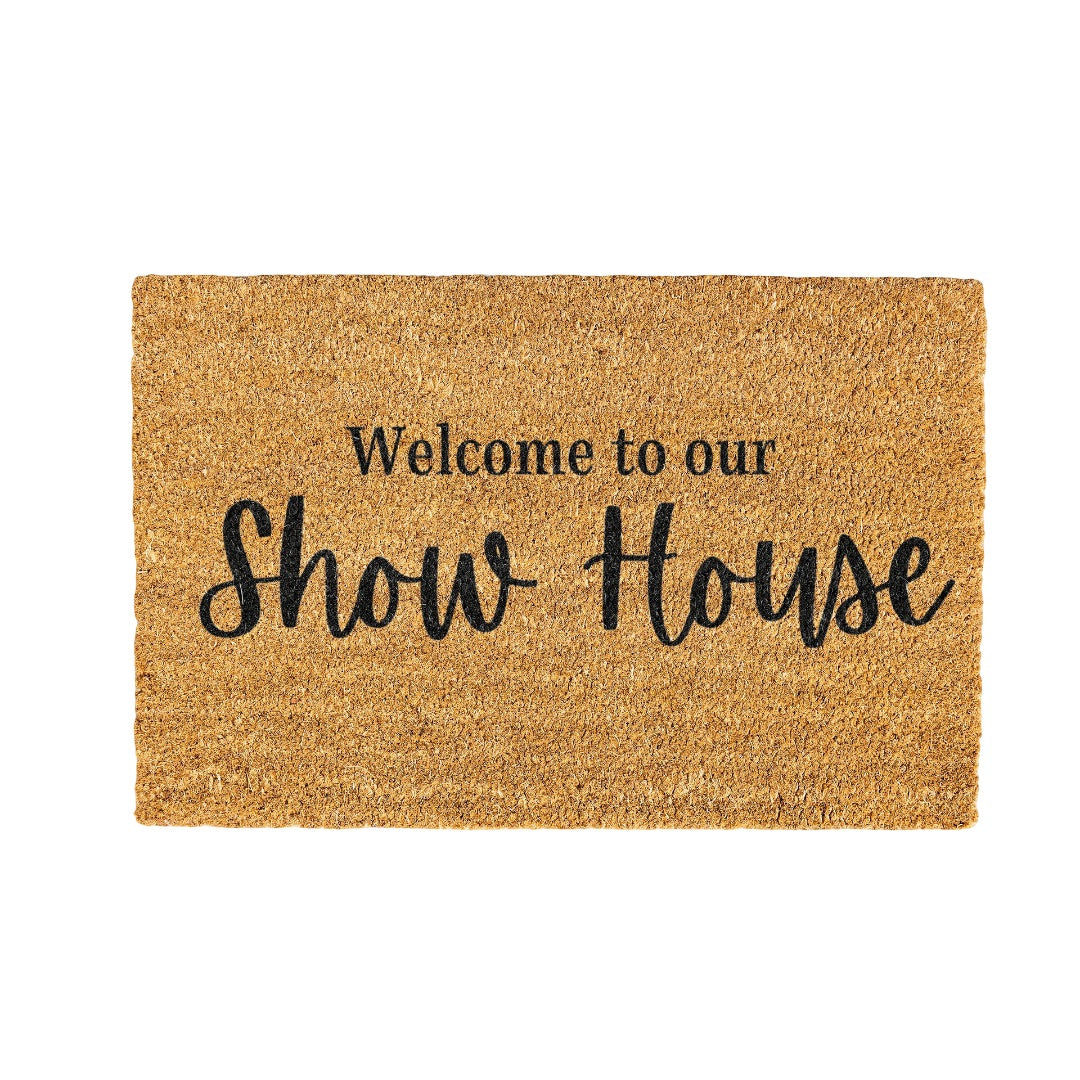 Welcome to our Show House Coir Doormat Design 700 x 400 mm
