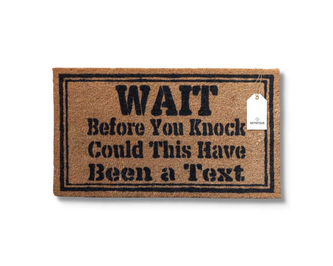 Matnifique Coir Design Doormat - Before You Knock 700 x 400 x 14mm