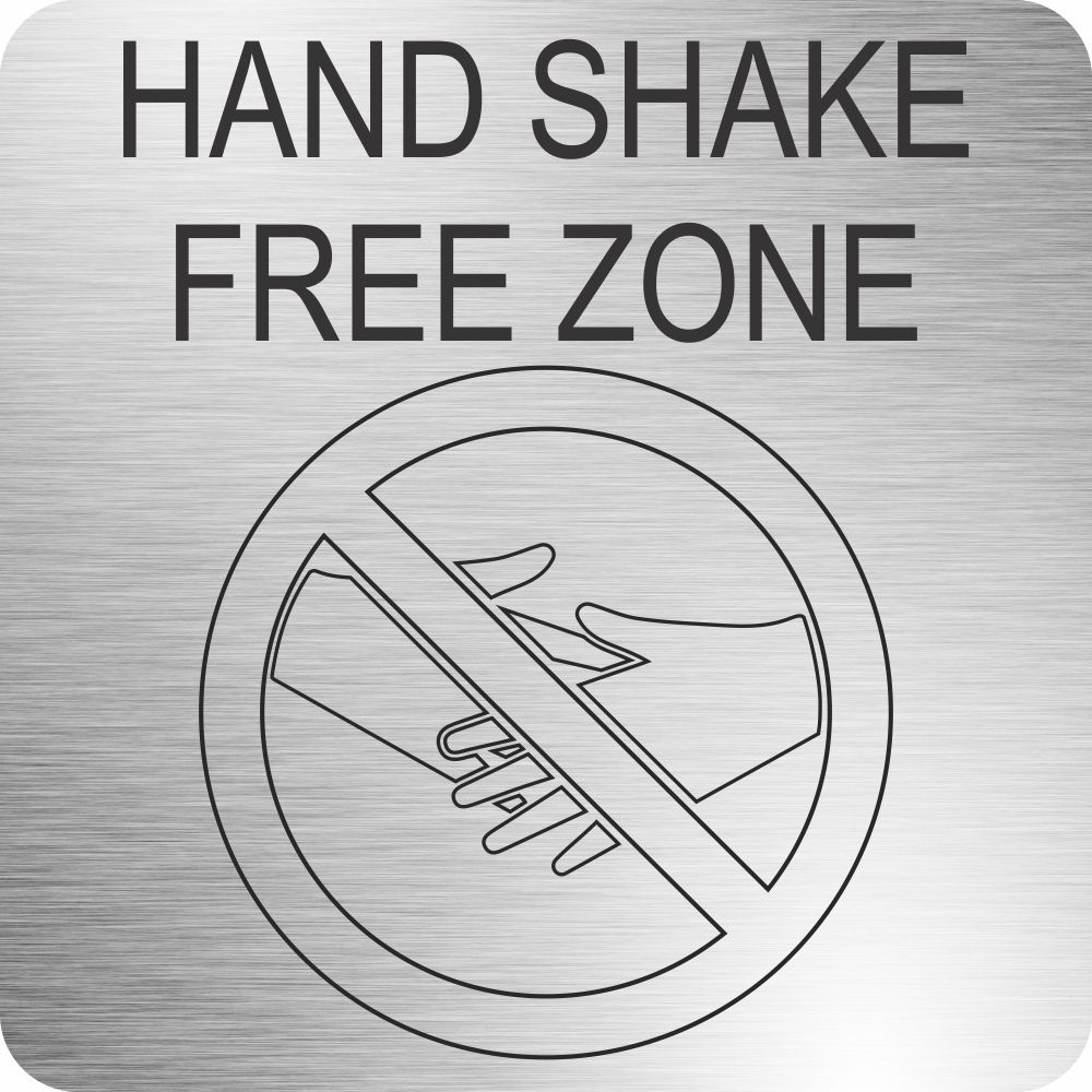 Hand Shake Free Zone (210 x 210mm - Brushed ACP)