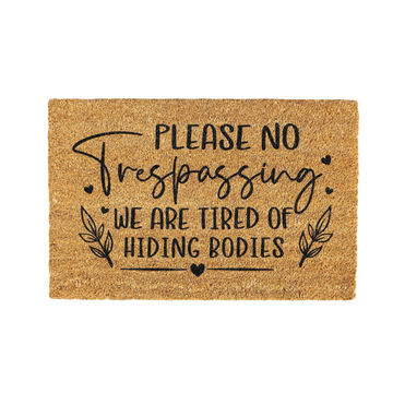 No Trespassing Coir Doormat Design 700 x 400 mm