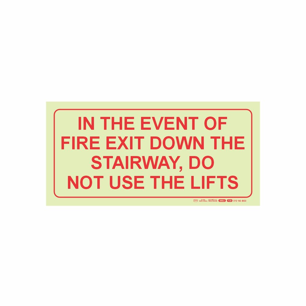 Photoluminescent 190mm Safety Sign F39 In The Event Of Fire Exit Down The Stairway Not Use Lifts