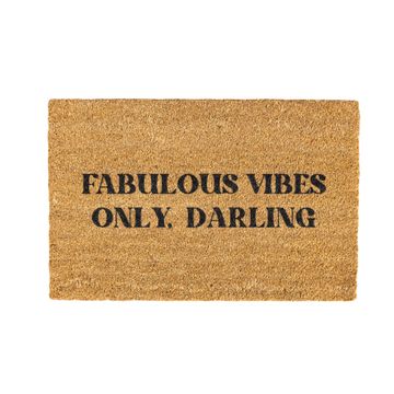 Fabulous Vibes Only Coir Doormat Design 700 x 400mm