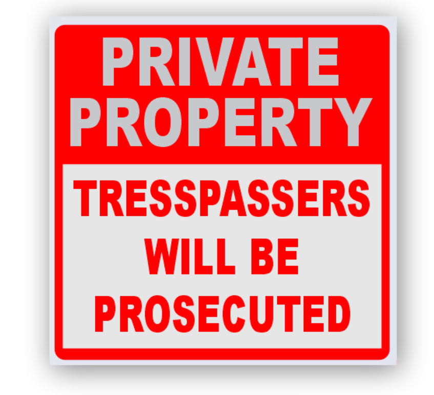 Private Property No Trespassing Sign -ABS Sign Board